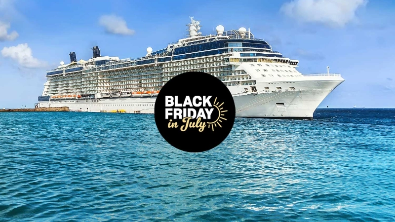 Cruise Black Friday in July