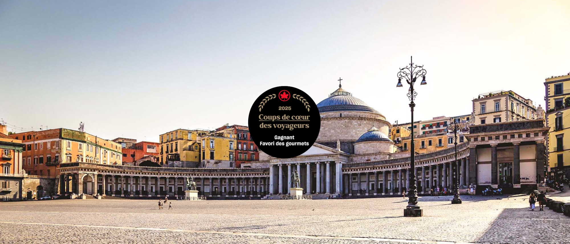 Gagnant favori des gourmets de Naples